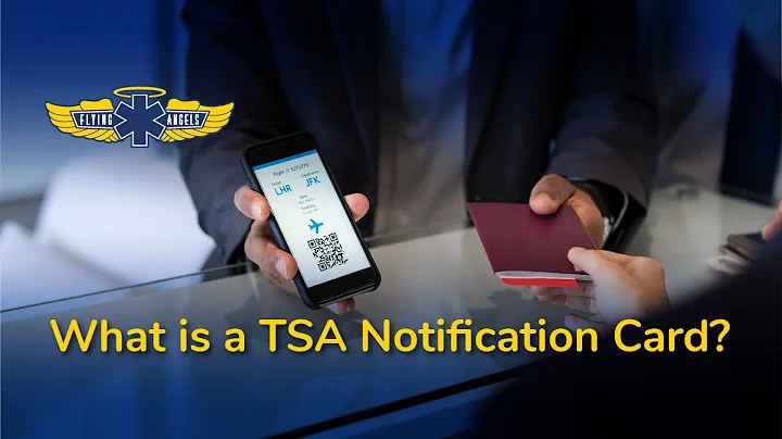 TSA Notification Card: The Basics