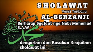 SHOLAWAT versi Baru Al-Berzanji - Sholawat yg penuh Syafaat Baginda Nabi Muhamad Saw