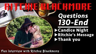 Ritchie Blackmore interview ⚔️ Question 130 to end of Interview Candice Night Thank you 1996 fans