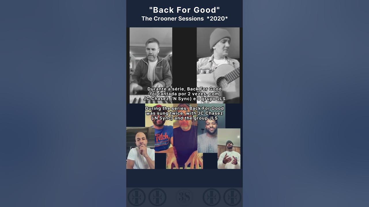 Série Back for Good através dos anos #48 (2020) The Crooner Sessions - Gary Barlow - JC Chasez - JLS