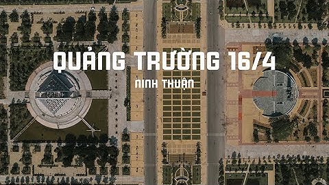 Quảng Trường 16/4 ở Ninh Thuận | Flycam Mavic Air 2s