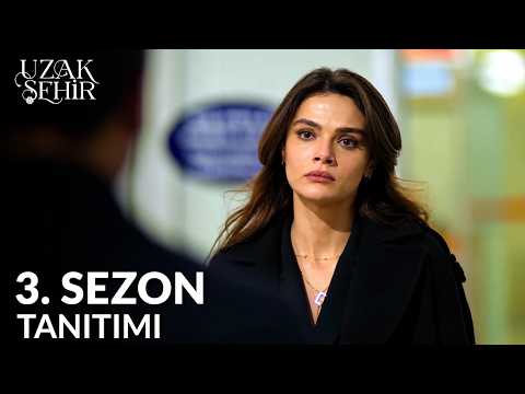 Uzak Sehir Temporada 3 Tráiler 1 | El regreso del ex de Alya cambia toda la historia.