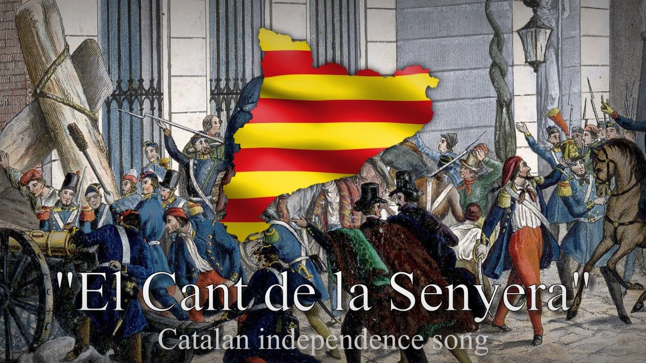 "El Cant de la Senyera" - Catalan independence song