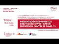 Presentación de proyectos de innovación para la emergencia contra el Covid-19