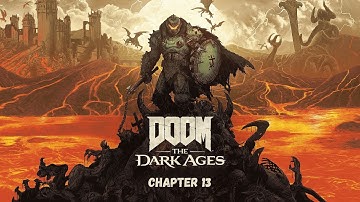 DOOM: The Dark Ages | Chapter 13: From Beyond | FULL Walkthrough Gameplay - No Commentary