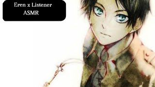 Встреча с Эреном, после закрытия дыры | ASMR Eren | Eren x Listener | sub rus