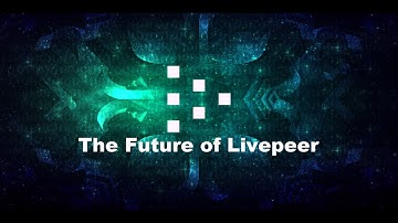 The Future of Livepeer | The eyeball of the autonomous world computer!