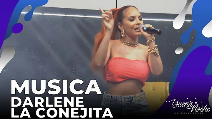 PRESENTACIN MUSICAL DE DARLENE LA CONEJITA | BUENA NOCHE