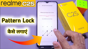 Realme C25 Pattern Lock, How To Set Pattern Lock in Realme C25