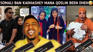 SOMALI BAN KADHASHEY MANA QOSLIN BEEN DHEH😂 | REER COMENTLAND HADAY MEEL UDAATAAN BES WAAYE WAA U...