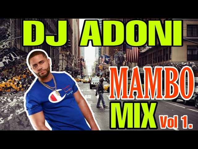 Mambo Mix Vol 1. Mezclando en vivo DJ ADONI ( Mambo Acelerao / Mambo Suave  ) . MAMBO 2020 class=
