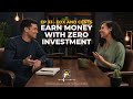 Earn Money with Zero Investment: Strategies That Actually Work