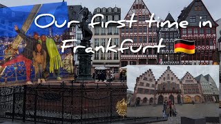 First time in Frankurt, Germany! || Frankfurt vlog