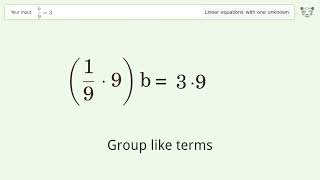 Linear equation with one unknown: Solve b/9=3 step-by-step solution
