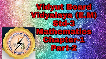 174.Std -3 ,Mathematics, chapter- 1, part- 2 | Vidyut Board Vidyalaya | BHAGYESH THAKKAR