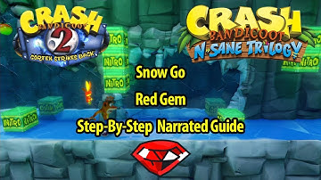 Crash Bandicoot 2 HD - Snow Go - Step-By-Step Walkthrough - RED GEM LOCATION