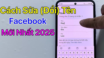 Cách sửa tên Facebook. Cách Đổi Tên Facebook (2025)