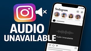How to Fix Instagram Audio Unavailable (2025)