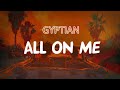 Gyptian All On Me Lyric Video Gyptian All On Me Lyric Video