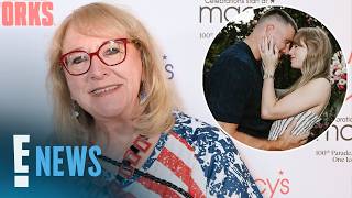 Donna Kelce Speaks Out About Taylor Swift, Travis Kelce's Wedding | E! News