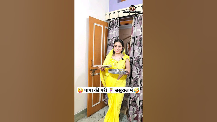पापा की परी 🧚‍♀️ ससुराल में 😜🤣 Comedy Shorts #trending #viral #funny #youtubeshorts #shorts
