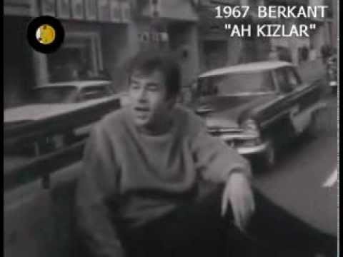 Berkant - Ah Kızlar (1967)