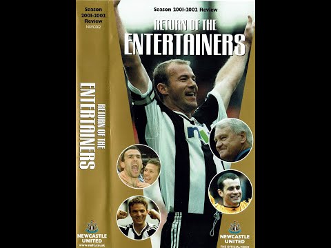 Newcastle United NUFC 2001 - 02 Season Review - Return of the
