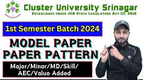 Model Paper/Paper Pattern - 1st Semester Cluster University Srinagar all Subjects