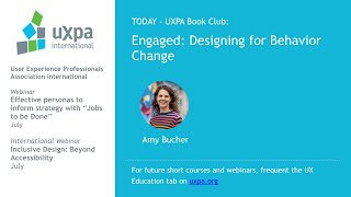 UXPA Book Club: Amy Bucher discusses her book: Engaged: Designing for Behavior Change