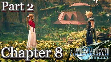 Final Fantasy VII Remake- Chapter 8: Budding Bodyguard Part 2