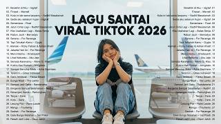 Download lagu Lagu Santai Viral Tiktok 2026 🤍🎧 — Lagu Pop Indonesia Terbaru 2026 | Lagu Trending Indonesia 2026 🍃
