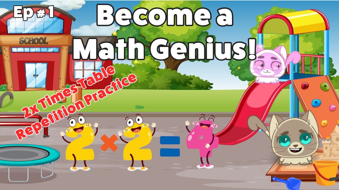 How to Be a Genius Make Math Easy and Fun! 2 x 2 Repetition Practice