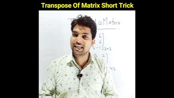 Transpose of Matrix ||class12||#shorts ||Growth education Adda