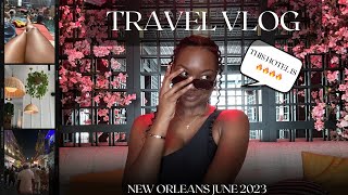 NEW ORLEANS VLOG a weekend away from ATL with the besties was needed