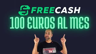 FreeCash es una app que paga. Cuanto? 100€ al mes con pruebas.. #pruebaexpress
