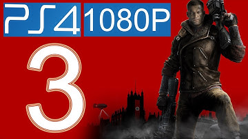 Wolfenstein The New Order Walkthrough Part 3 PS4 1080p HD Gameplay let