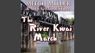 River Kwai March (From 