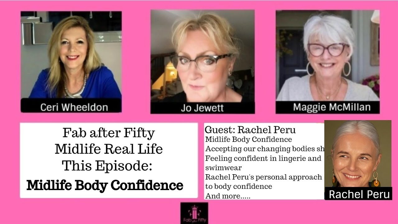 Midlife Real Life Chat Show Body Confidence Over 50 Youtube 