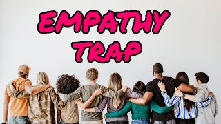 Empathy Trap by Fantastic Pains and How We Hide Them 26 views 6 months ago 1 hour, 7 minutes