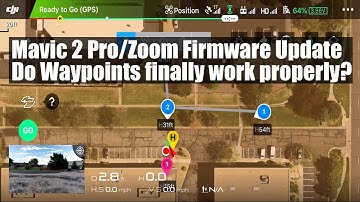 Mavic 2 Pro/Zoom Firmware 9/16/19 - Do Waypoints finally work?