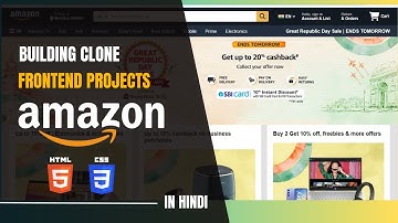 Amazon Website Clone Using HTML CSS |  Amazon Clone HTML CSS | Building Amazon Clone