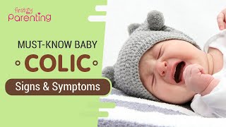 Baby Colic Signs and Symptoms that You Must Know About