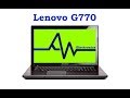 Чистка и разбор ноутбука Lenovo G770