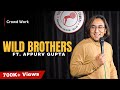Crowd Interaction Feat WILD KIDS by Appurv Gupta aka GuptaJi - Stand Up Comedy
