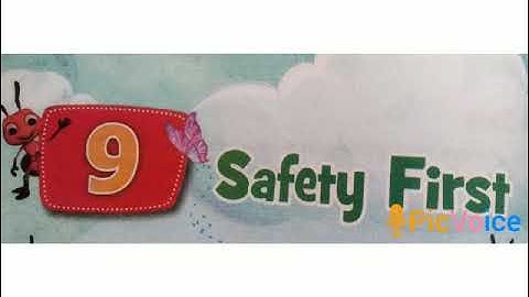 Class 2 EVS ch -9 Safety First