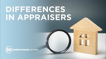 NC Eminent Domain: Differences in Appraisers and Why It Matters