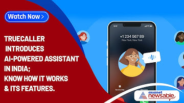Truecaller introduces AI-powered Assistant in India; Know how it works & its features
