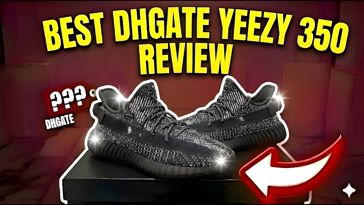 Best YEEZY 350 on DHGATE Review! 2026 Best DHGATE YEEZY 350