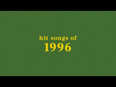 Hit Songs Of 1996 Spotify Playlist