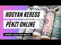 Hogyan Keress Pénzt Online Egyszerűen - Erről senki nem beszél - Online Pénzkeresés Otthonról !